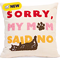 Petco Mom Said No Decorative Throw Pillow