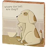 Primitives by Kathy Where Are They Block Sign