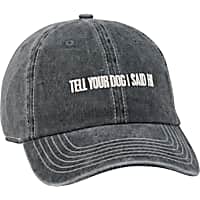 Primitives By Kathy Tell Your Dog I Said Hi Baseball Cap