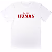 Zanden I'm Only Human Adult Unisex T-Shirt