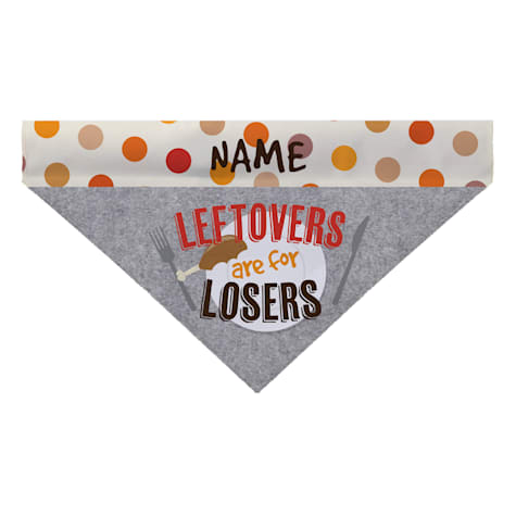 Custom Personalization Solutions Leftovers Are For Losers Dog Bandana