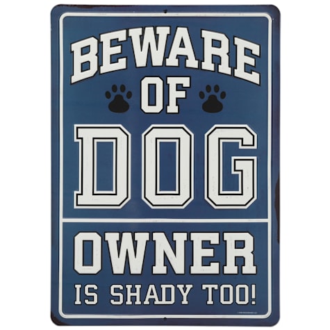 Open Road Brands Beware of Dog & Owner Metal Sign