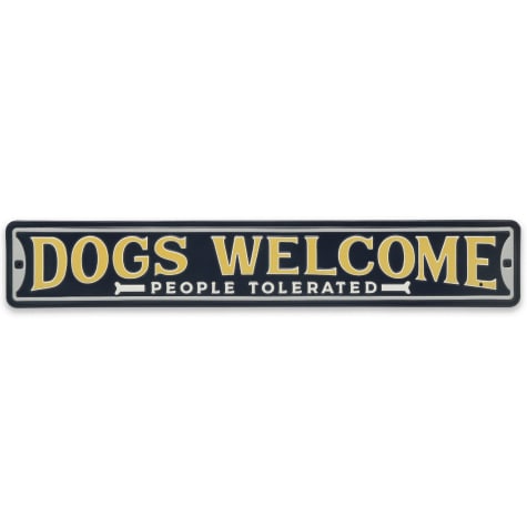 Open Road Brands Dogs Welcome People Tolerated Metal Street Sign