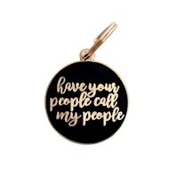 Two Tails Pet Company Have Your People Pet ID Tag