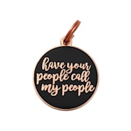 Two Tails Pet Company Have Your People Pet ID Tag