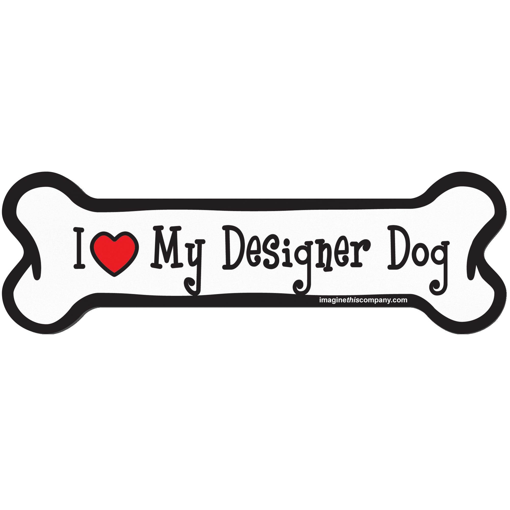 I Love My Boxer Imagine This Bone Car Magnet 2-Inch by 7-Inch 