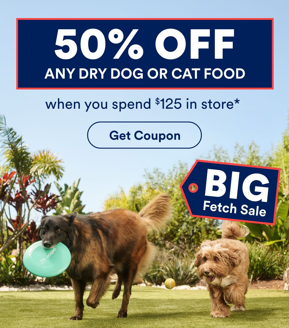 50% off any dry dog or cat food. When you spend $125 in store. Get Coupon