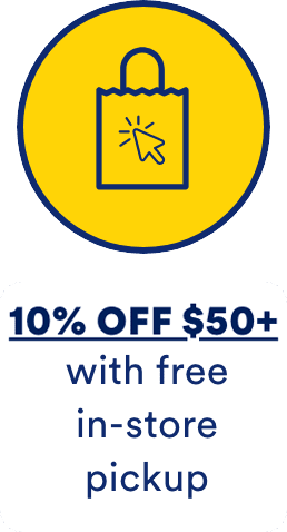 10% OFF $50+ With free in-store pickup