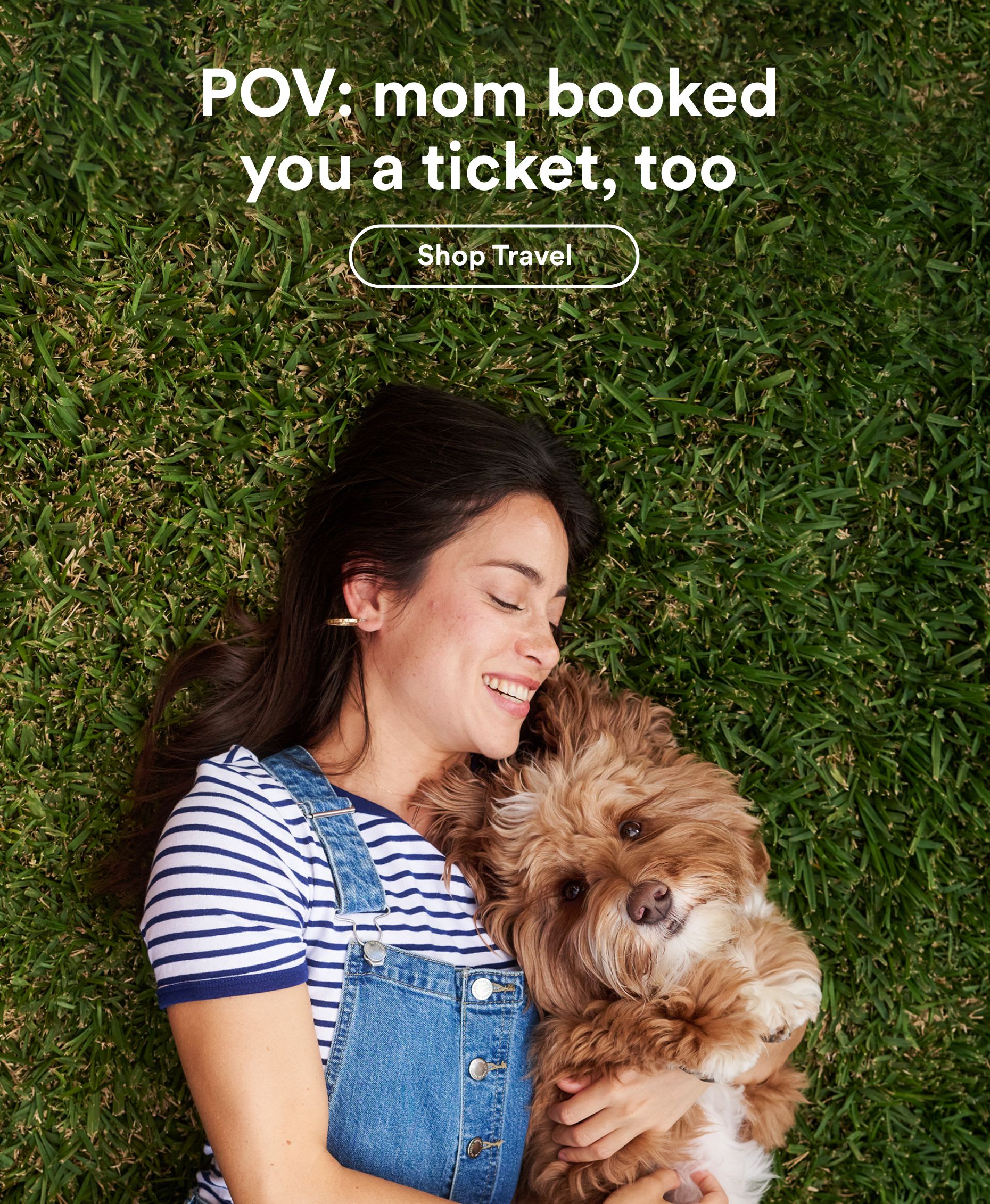 POV: mom booked you a ticket, too. Shop Travel