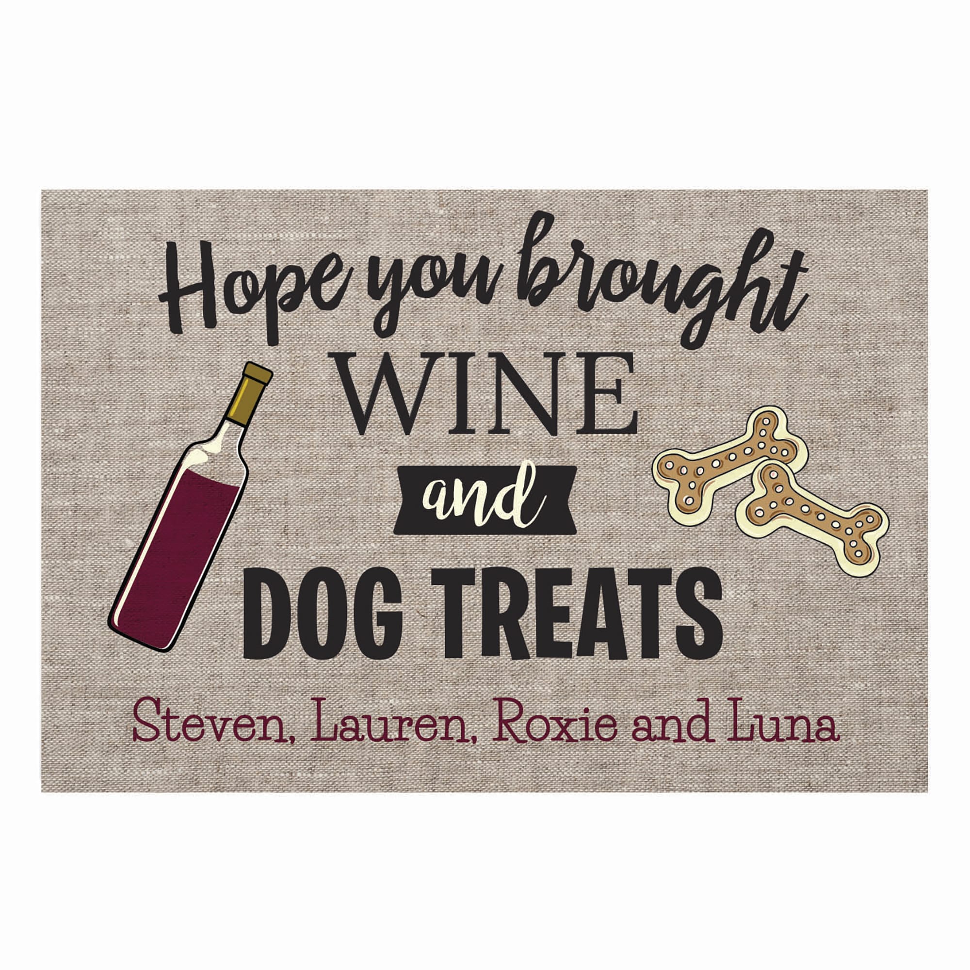 Personalized Doo Cute Dog Doormat Hope You Brought Wine and Dog Treats Doormat