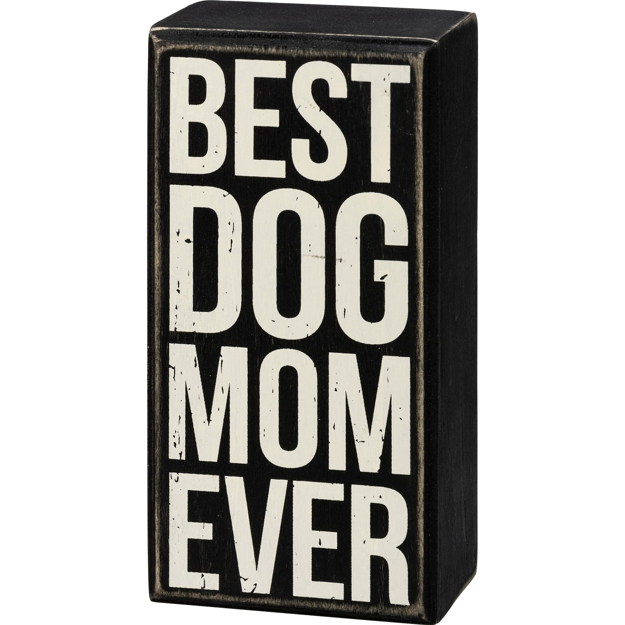 Primitives by Kathy Box Sign Greatest Mom