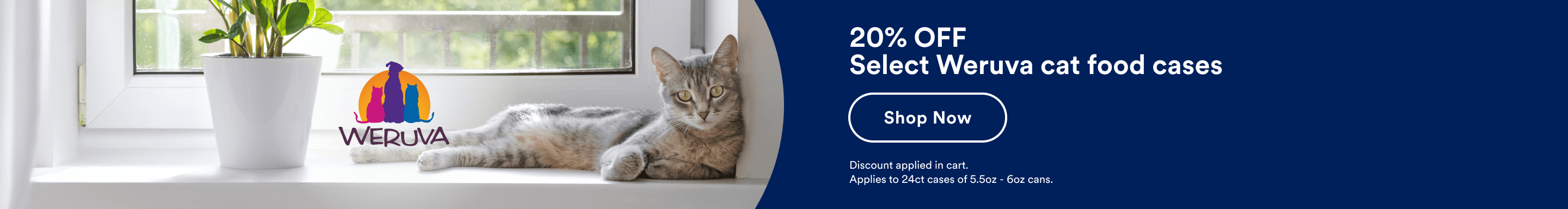 20% OFF Select Weruva cat food cases. Shop now. Discount applied in cart. Applies to 24ct cases of 5.5oz - 6oz cans.