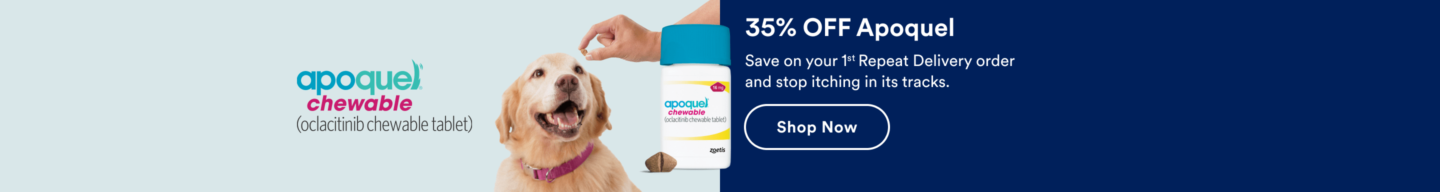 35% OFF Apoquel. Save on your 1st Repeat Delivery order and stop itching in its tracks. Shop now. See Important Safety Information.