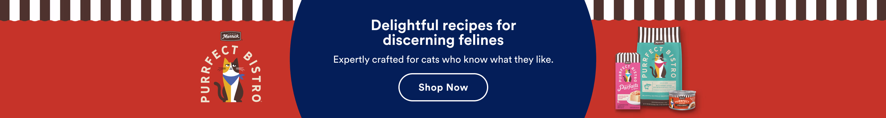 Delightful recipes for discerning felines. Expertly crafted for cats who know what they like. Shop now.
