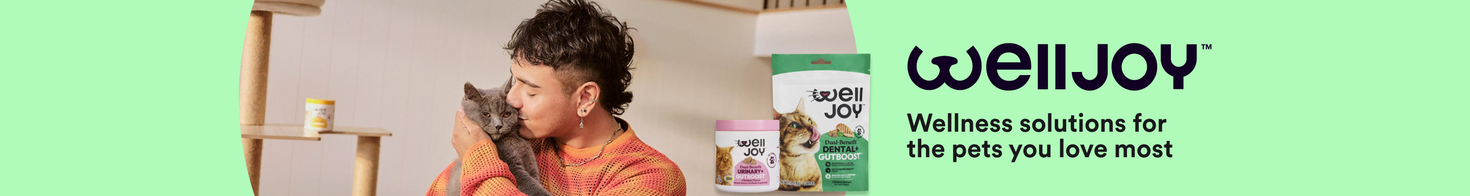 Welljoy. Wellness solutions for the pets you love most.