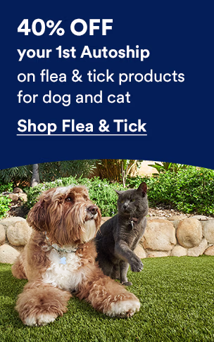 40% off your first Autoship on flea & tick products for dog and cat. Shop flea & tick.