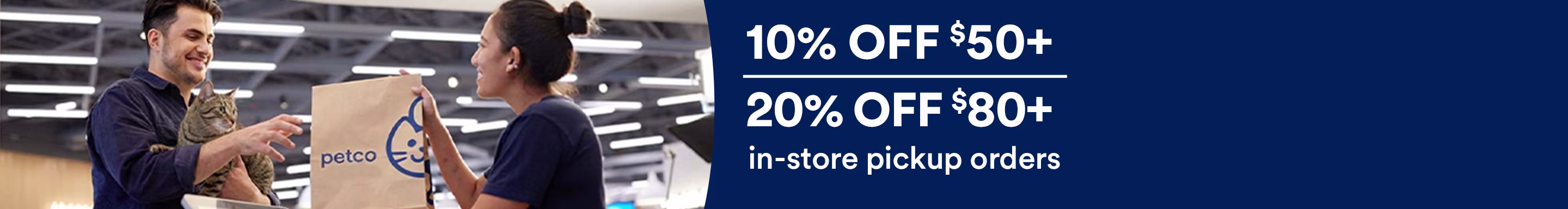 10% off orders of $50+ or 20% off orders $80+ on in-store pickup orders. Ends 10/31/26. Terms apply. See Details.
