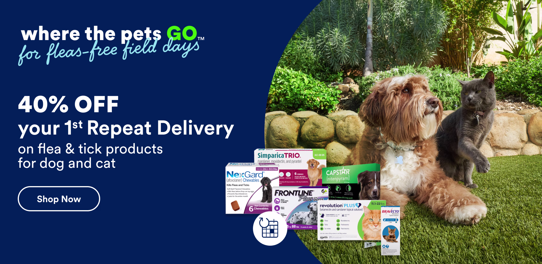 Where the pets go for fleas-free field days. 40% off your 1st Repeat Delivery on flea & tick products for dog and cat. Shop now.