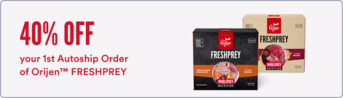 40% off your first Autoship order ot Orijen Freshprey