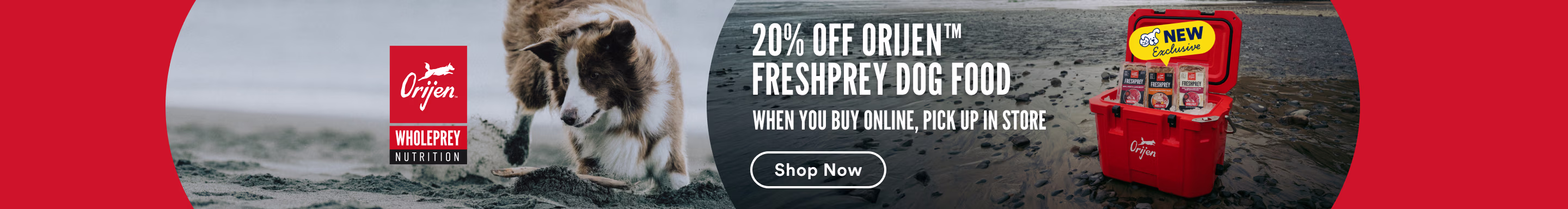 Orijen Wholeprey Nutrition. 20% OFF ORIJEN™ FreshPrey dog food when you buy online, pick up in store. Shop Now.