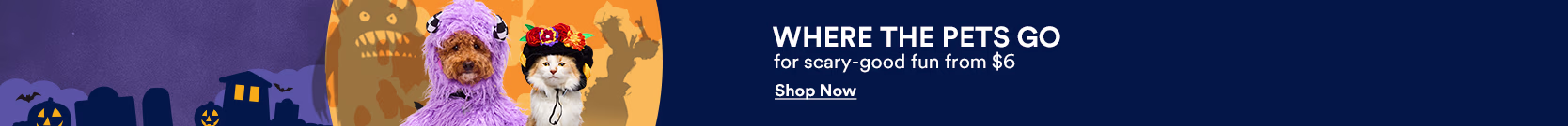 Where The Pets Go for scary-good fun from $6. Shop Now.