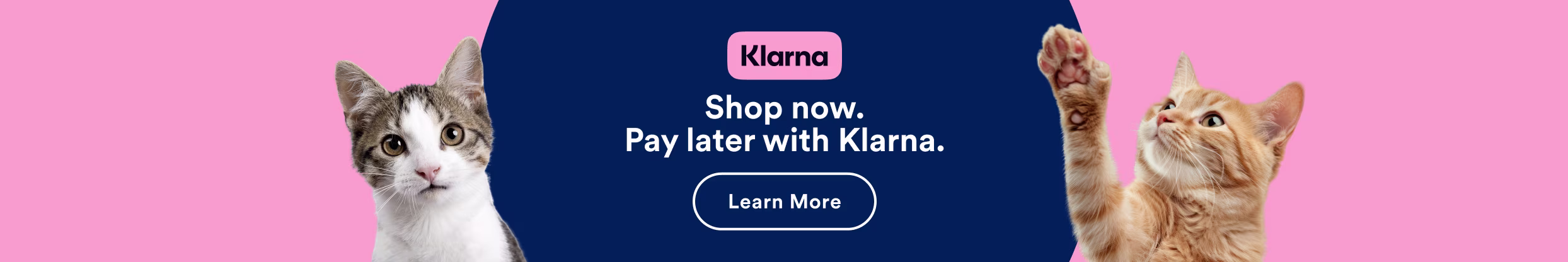 Klarna. Shop Now. Pay later with Klarna. Learn More.