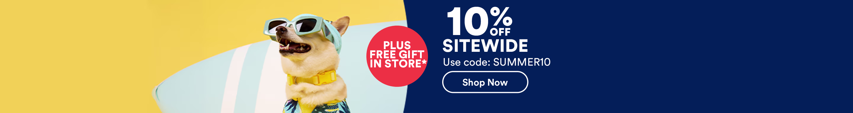 10% OFF Sitewide. Use code: SUMMER10. Plus Free Gift In Store*. Shop Now. Ends 5/25/26. See Details.