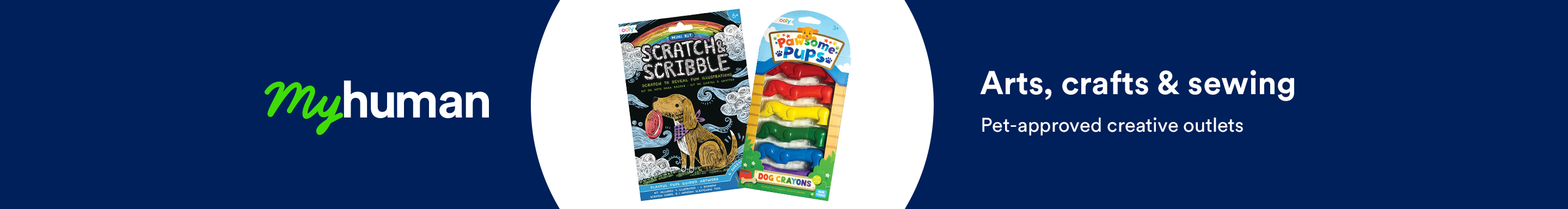 My human. Arts, crafts & sewing. Pet-approved creative outlets.