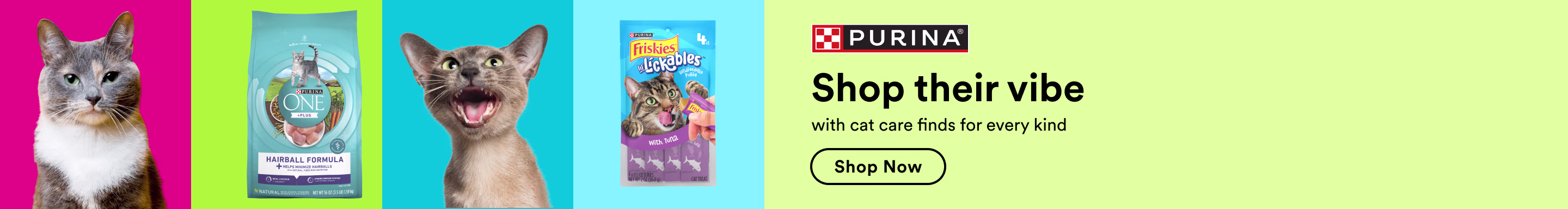 Purina. Shop their vibe with cat care finds for every kind. Shop Now.