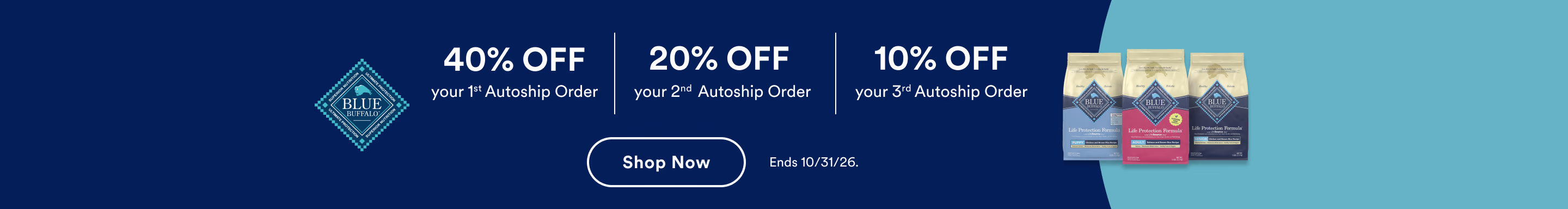 40% OFF your 1st Autoship order | 20% OFF your 2nd autoship order | 10% OFF your 3rd autoship order. Shop Now. Ends 10/31/26.