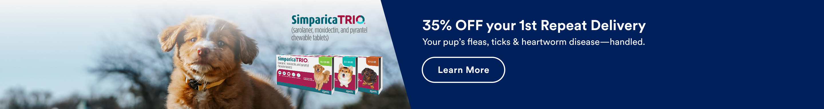 Simparica Trio. 35% OFF your 1st Repeat Delivery. Your pup's fleas, ticks & heartworm disease—handled. Learn More. See Details.