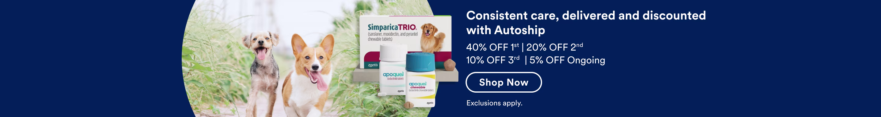 Consistent care, delivered and discounted with Autoship. 40% OFF 1st, 20% OFF 2nd, 10% OFF 3rd & 5% OFF Ongoing. Shop now. Exclusions apply.
